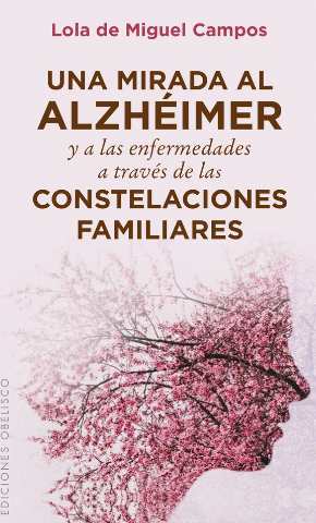 Una Mirada Al Alzheimer Descripción del Libro Una Mirada Al Alzheimer